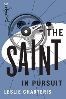 The Saint in Pursuit The Saint in Pursuit