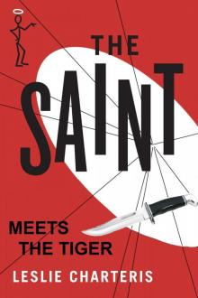 The Saint Meets the Tiger The Saint Meets the Tiger