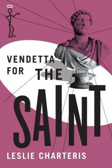 Vendetta for the Saint (The Saint Series) Vendetta for the Saint (The Saint Series)