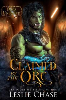 Claimed by the Orc