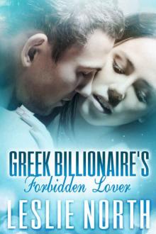 Greek Billionaire's Forbidden Lover (The Rosso Family Series Book 2)