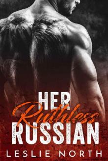 Her Ruthless Russian (Karev Brothers Book 1)