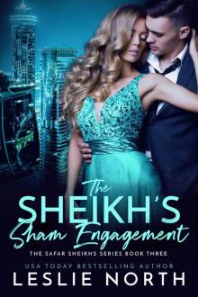 The Sheikh’s Sham Engagement (The Safar Sheikhs Series Book 3)