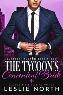 The Tycoon’s Convenient Bride (European Tycoon Book 3)