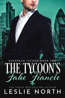 The Tycoon’s Fake Fiancée (European Tycoon Book 2)