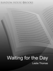 Waiting For the Day Waiting For the Day