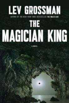 The Magician King m-2 The Magician King m-2