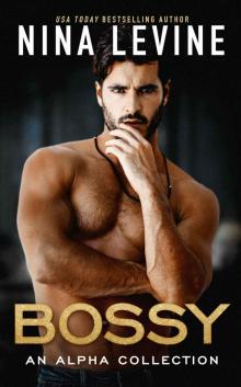 Bossy: An Alpha Collection Bossy: An Alpha Collection