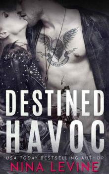 Destined Havoc (Havoc Series Book 1) Destined Havoc (Havoc Series Book 1)