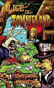 Alice in Zombieland Alice in Zombieland