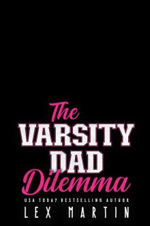 The Varsity Dad Dilemma The Varsity Dad Dilemma