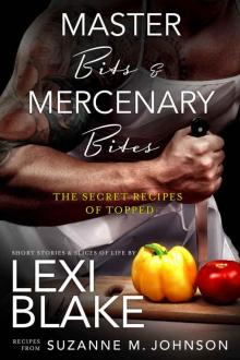 Master Bits & Mercenary Bites (Masters and Mercenaries) Master Bits & Mercenary Bites (Masters and Mercenaries)