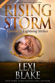 Lightning Strikes, Season 2, Episode 4 (Rising Storm) Lightning Strikes, Season 2, Episode 4 (Rising Storm)