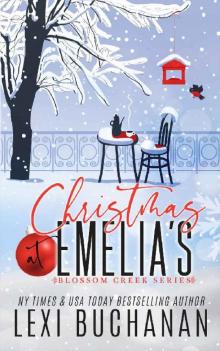 Christmas at Emelia's: Blossom Creek Novella Christmas at Emelia's: Blossom Creek Novella