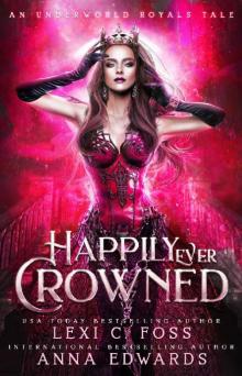 Happily Ever Crowned
