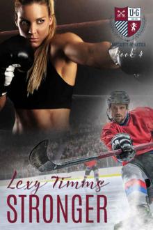 Stronger (The University of Gatica #4) Stronger (The University of Gatica #4)