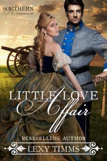 Little Love Affair (Southern Romance Series, #1) Little Love Affair (Southern Romance Series, #1)