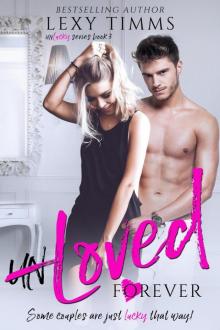UnLoved Forever (Unlucky Series, #3)
