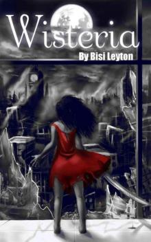 Wisteria (Wisteria Series)
