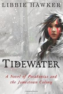 Tidewater: A Novel of Pocahontas and the Jamestown Colony