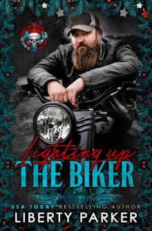 Lighting up the Biker: Kings of Anarchy Novel