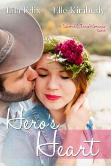 Hero's Heart (A Second Chance Romance Book 1)