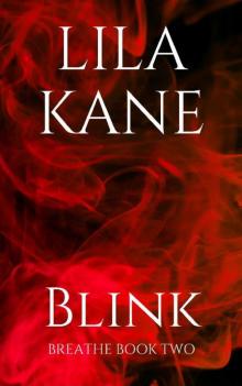 Blink (The Breathe Series Book 2)