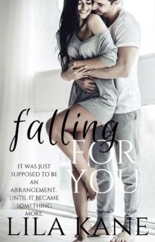 Falling for You: An Enemies to Lovers Romance