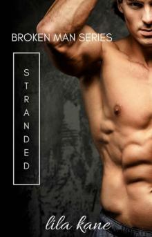 Stranded (Broken Man Book 2)