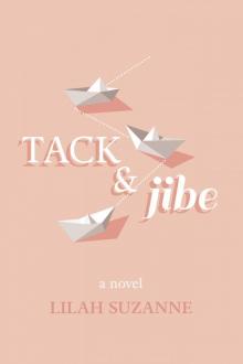 Tack & Jibe