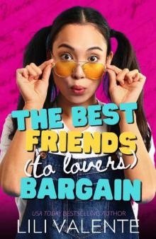 The Best Friends (to Lovers) Bargain (V-Card Diaries)