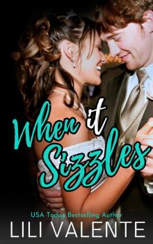 When it Sizzles (The McGuire Brothers Book 8)