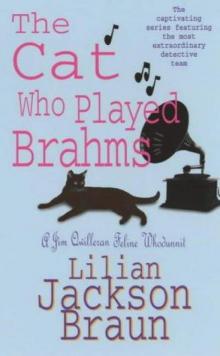 The Cat Who Played Brahms The Cat Who Played Brahms