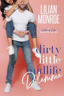 Dirty Little Midlife Dilemma: A Small Town Romantic Comedy (Heart’s Cove Hotties Book 7)