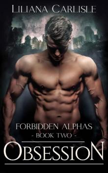 Obsession: Forbidden Alphas