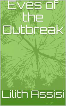 Eves of the Outbreak