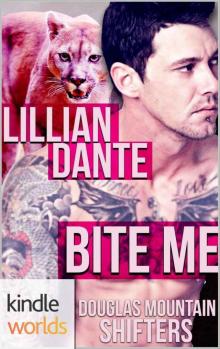 Southern Shifters: Bite Me (A Bad Boy Shifter Romance) (Kindle Worlds Novella)