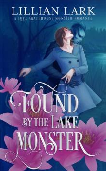 Found by the Lake Monster Found by the Lake Monster