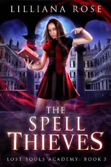 The Spell Thieves