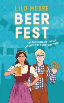 Beer Fest: Epic friends-to-lovers romance (European City Breaks)