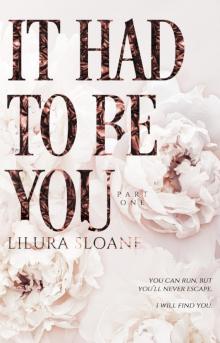 It Had to be You