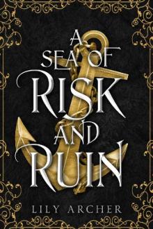 A Sea of Risk and Ruin (Never and Night Book 2)