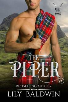 The Piper (Rebel Hearts Book 2)