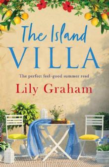 The Island Villa_The perfect feel good summer read