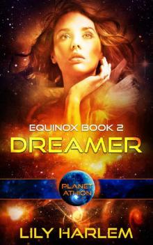 Dreamer: Planet Athion Series (Equinox Book 2)