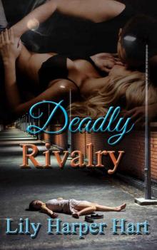 Deadly Rivalry (Hardy Brothers Security Book 17)