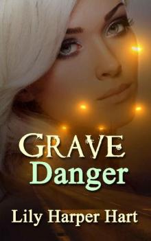 Grave Danger