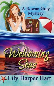 Welcoming Seas (A Rowan Gray Mystery Book 1)