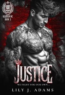 Justice (Requiem MC Romance Series, Book 3)