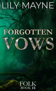 Forgotten Vows: MM Fae Romance (Folk Book 2)
